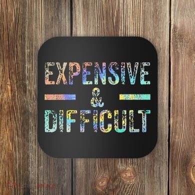 Expensive and Difficult Funny Bougie Bougee Vintage TieDye Coaster
