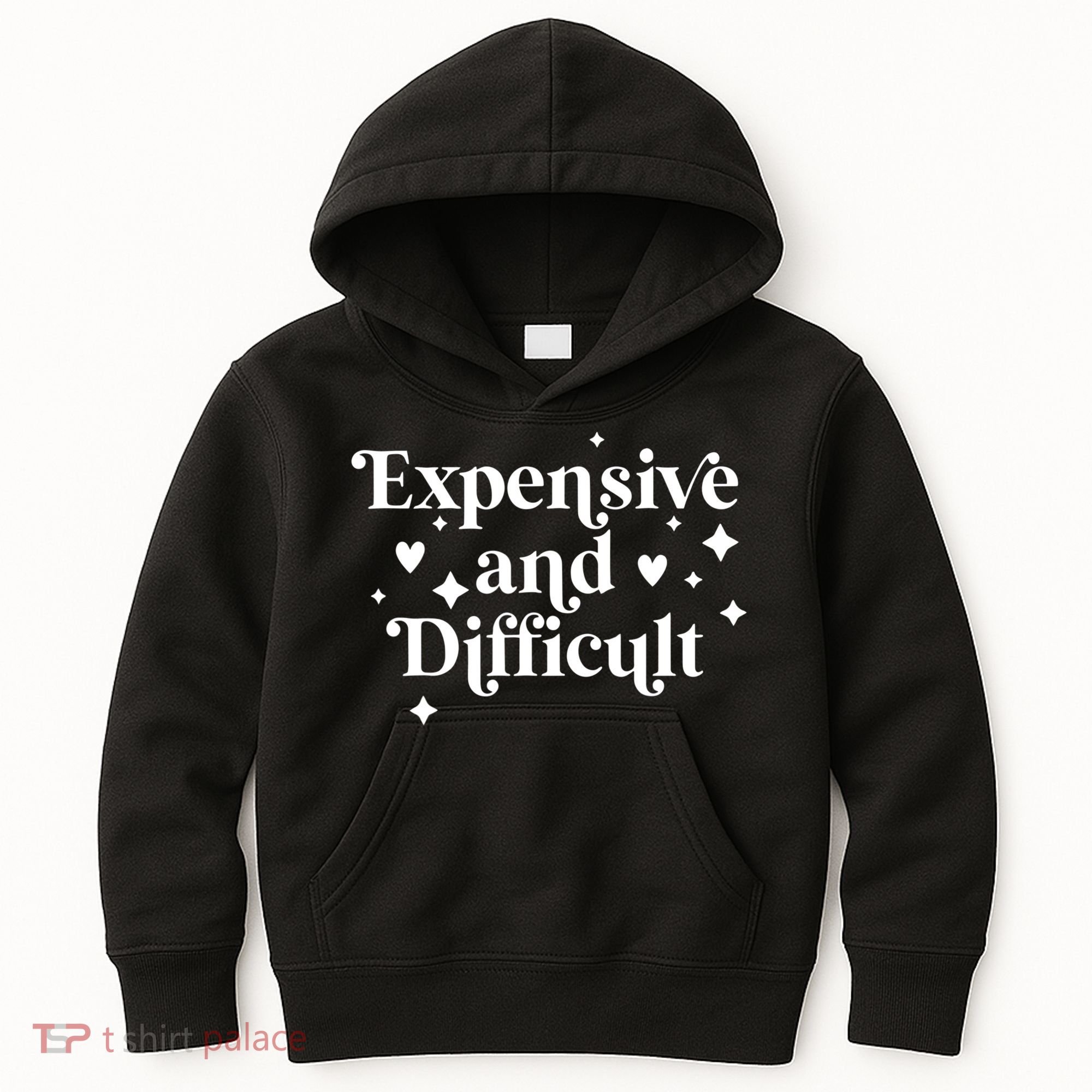 Expensive And Difficult Funny Sarcasm Humor Kids Hoodie