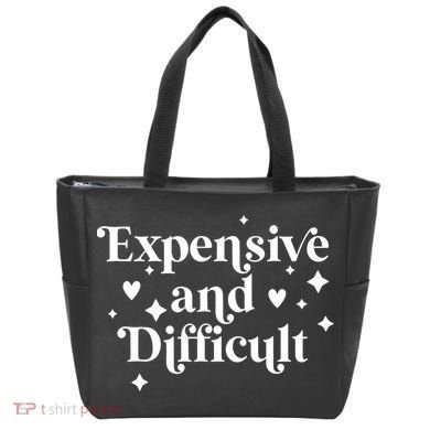 Expensive And Difficult Funny Sarcasm Humor Tote Bag