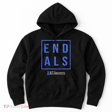 End Als Distressed Als Awareness Hoodie