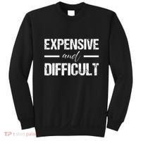 Expensive And Difficult Sweatshirt thumb 0