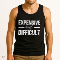 Expensive And Difficult Tank Top thumb 3