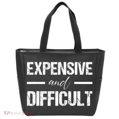 Expensive And Difficult Tote Bag