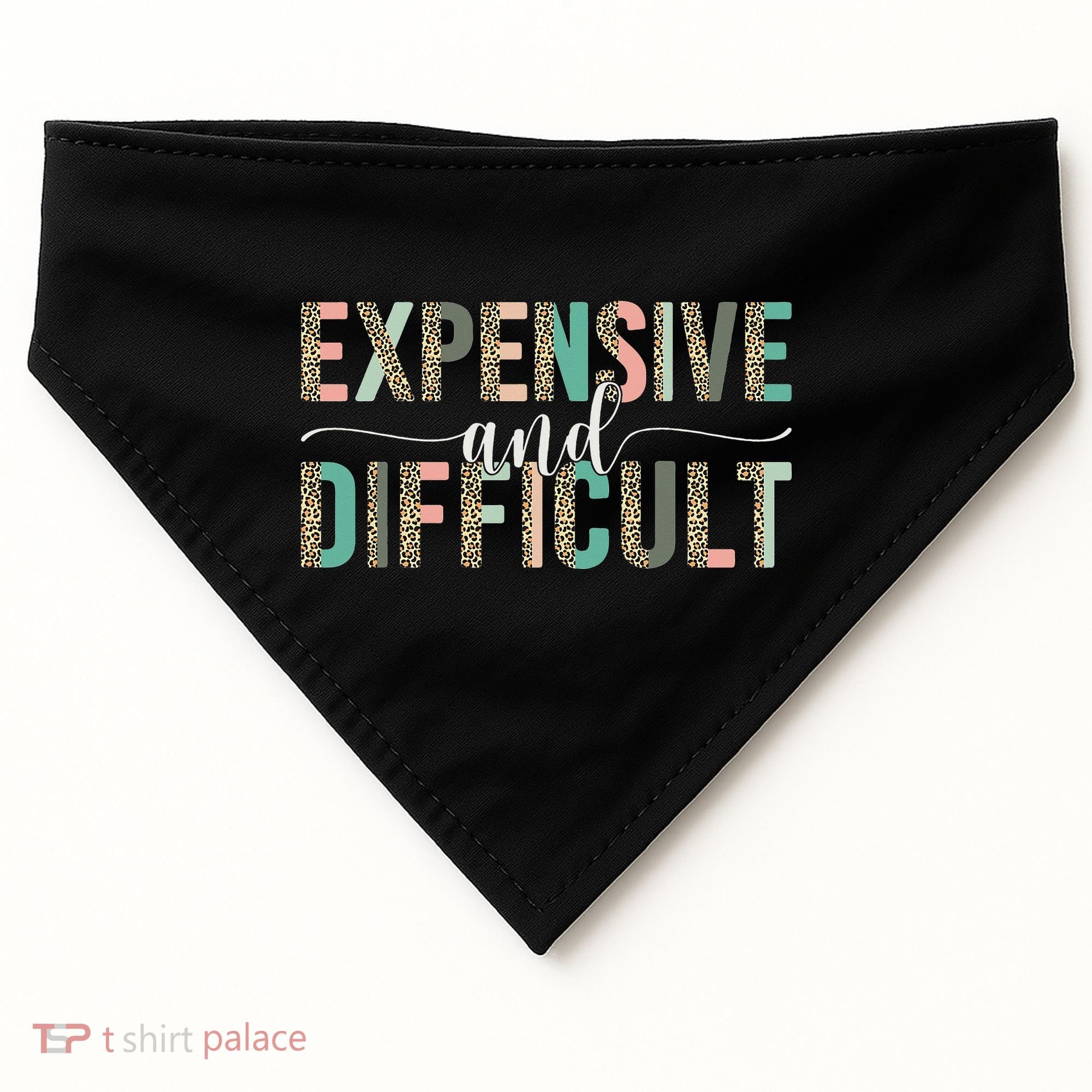 Expensive And Difficult Wife Sarcastic Funny Mom USA-Made Doggie Bandana