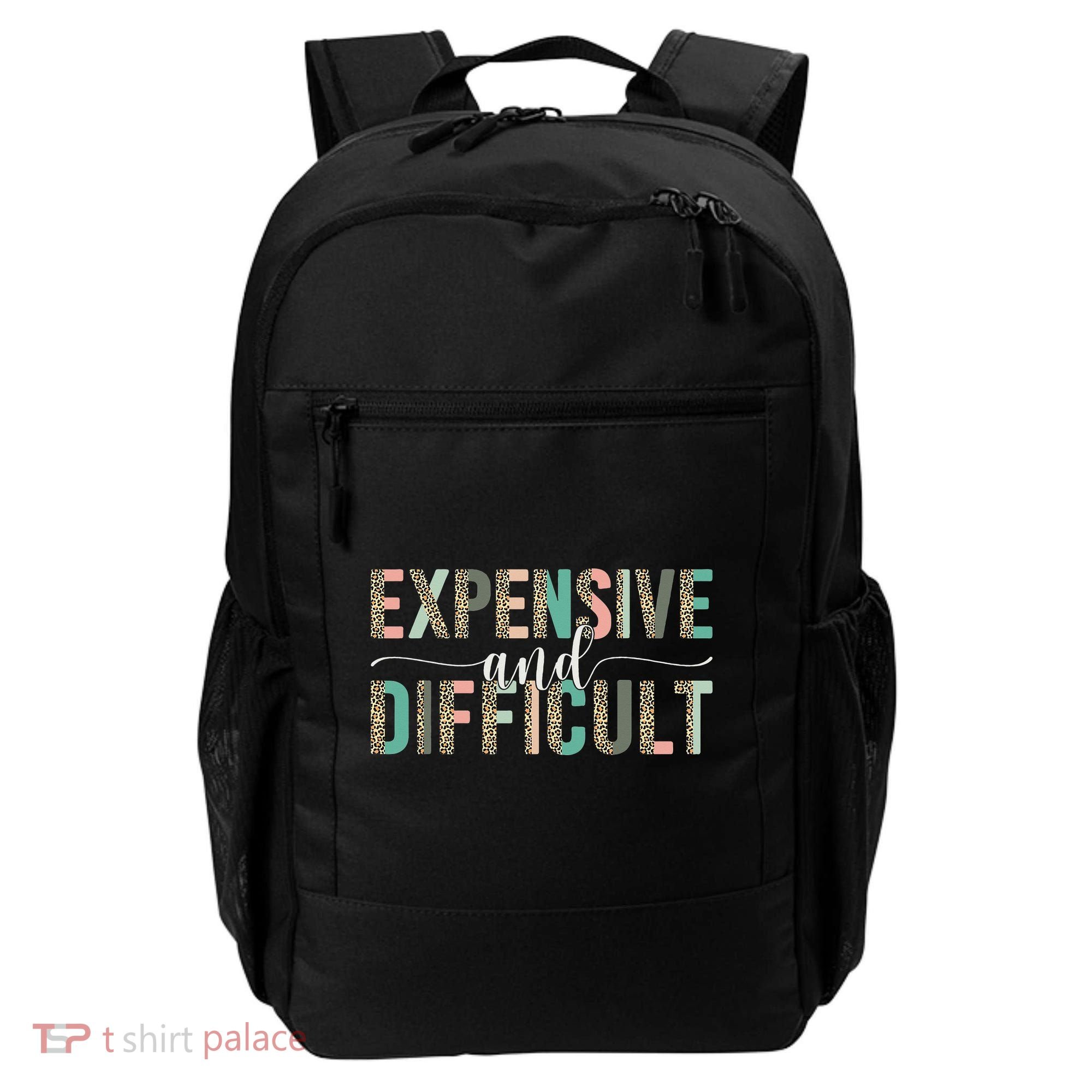 Expensive And Difficult Wife Sarcastic Funny Mom Backpack