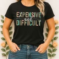 Expensive And Difficult Wife Sarcastic Funny Mom Women's T-Shirt thumb 2