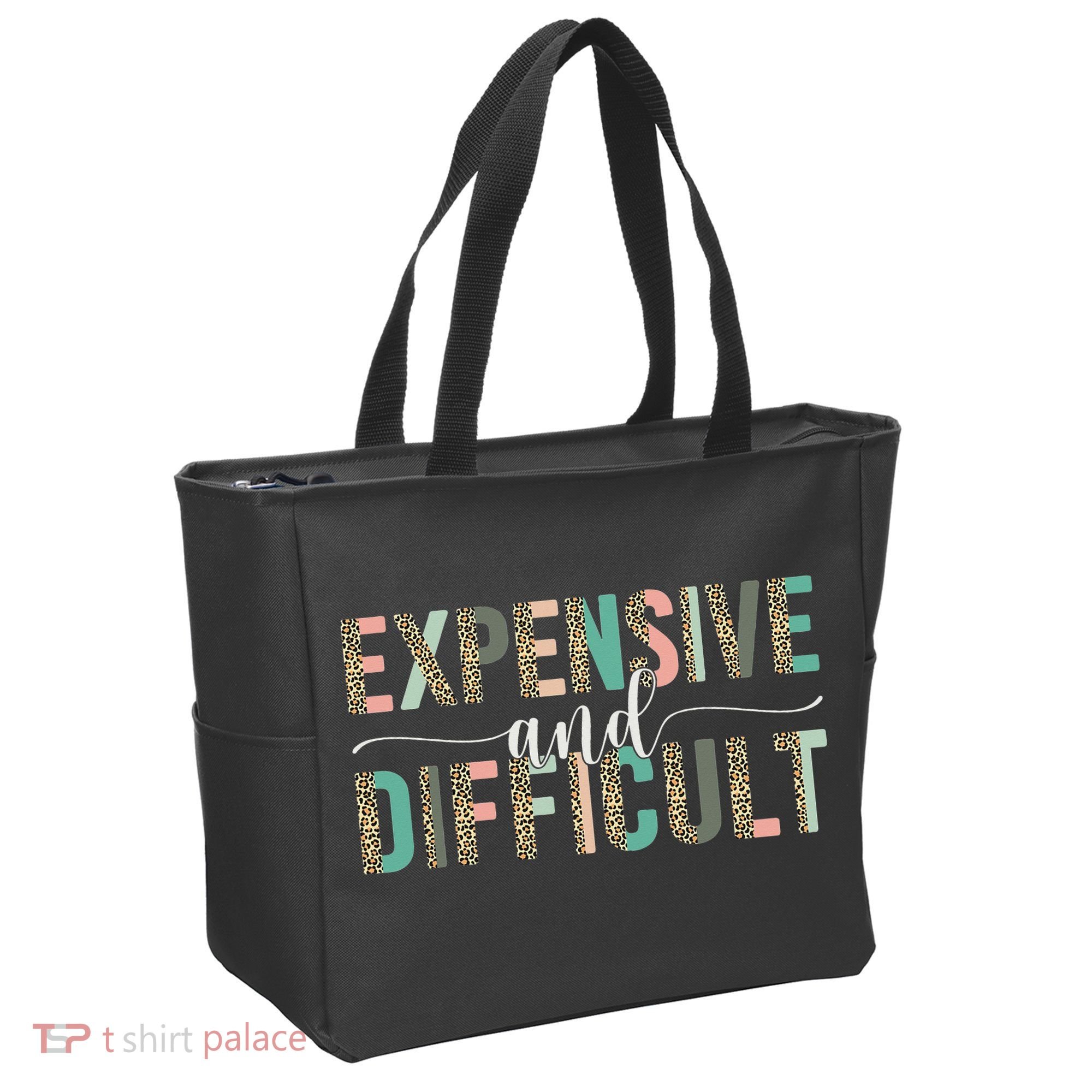 Expensive And Difficult Wife Sarcastic Funny Mom Tote Bag