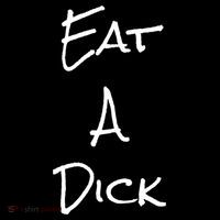 Eat A Dick Funny Sarcastic Saying Gift And Meaningful Gift Women's Hoodie thumb 2