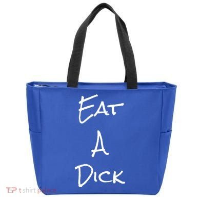 Eat A Dick Funny Sarcastic Saying Gift And Meaningful Gift Tote Bag