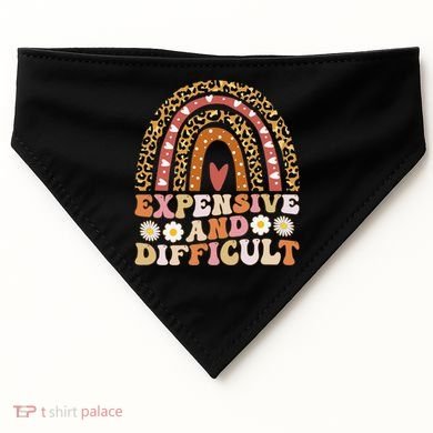 Expensive And Difficult Funny Mom Life For Bougie USA-Made Doggie Bandana