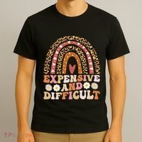 Expensive And Difficult Funny Mom Life For Bougie T-Shirt thumb 3