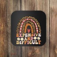Expensive And Difficult Funny Mom Life For Bougie Coaster thumb 0