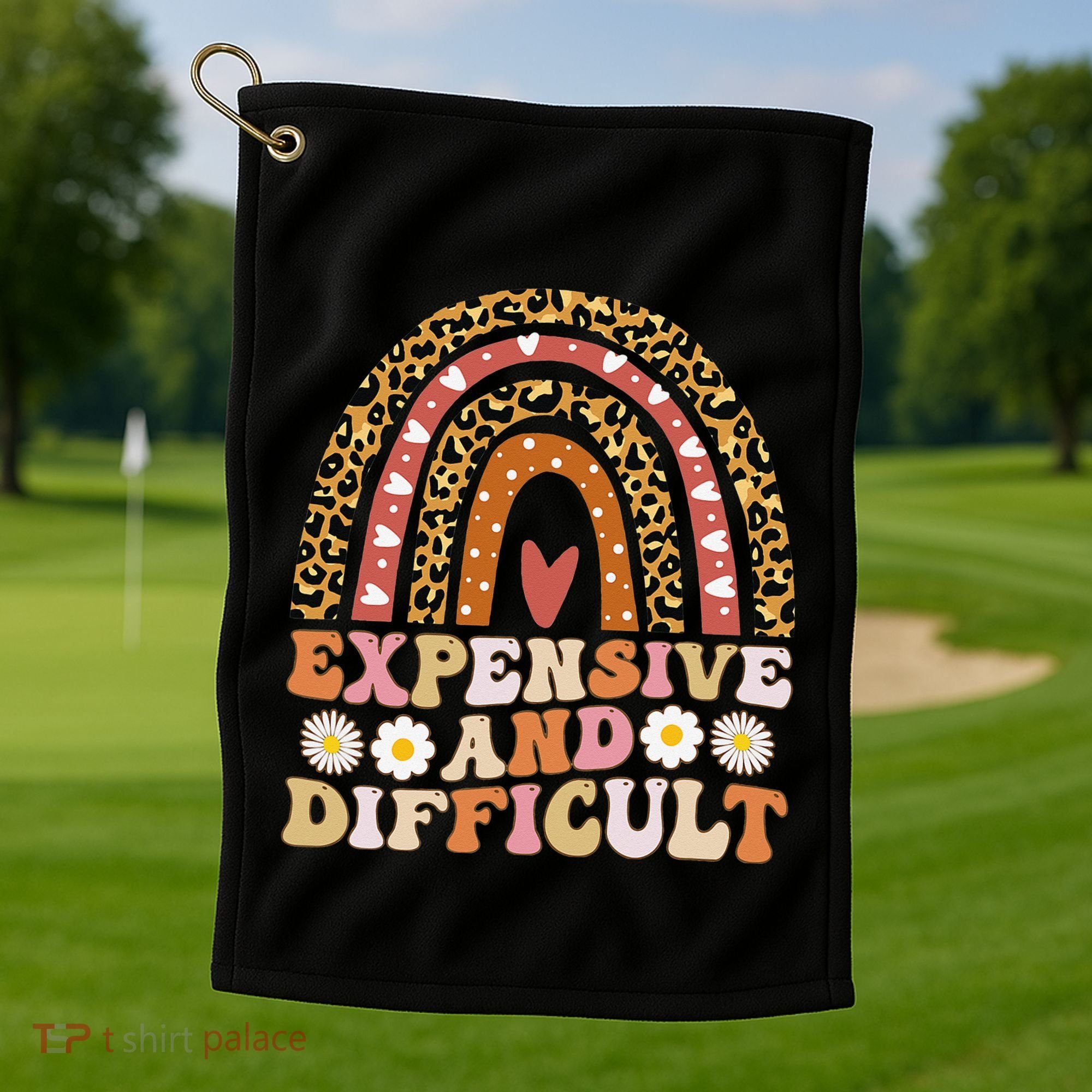 Expensive And Difficult Funny Mom Life For Bougie Golf Towel