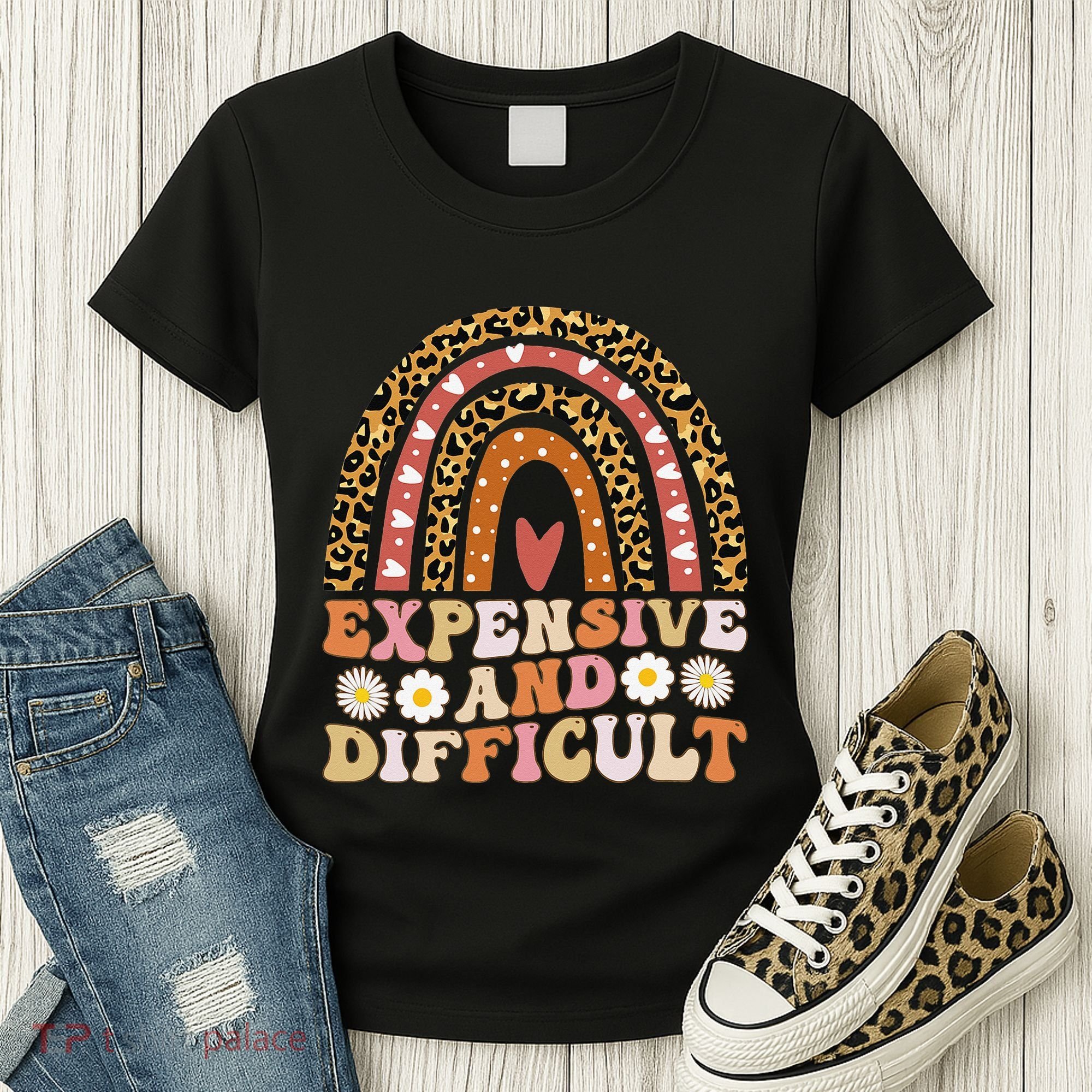 Expensive And Difficult Funny Mom Life For Bougie Women's T-Shirt