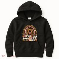 Expensive And Difficult Funny Mom Life For Bougie Kids Hoodie thumb 0