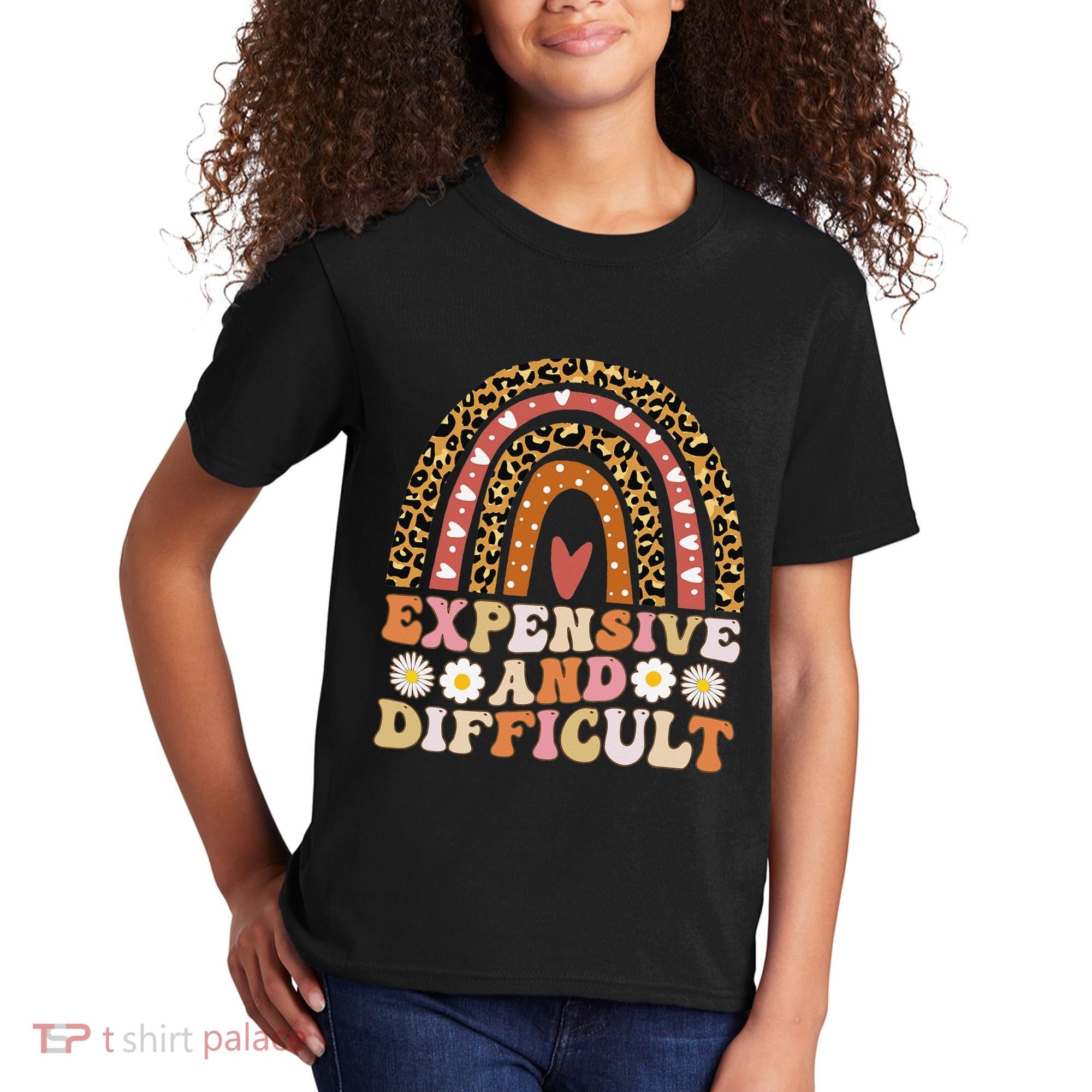 Expensive And Difficult Funny Mom Life For Bougie Kids T-Shirt