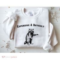 Expensive And Difficult Retro Funny Raccoon Sweatshirt thumb 2