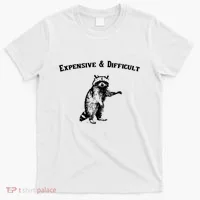 Expensive And Difficult Retro Funny Raccoon T-Shirt thumb 0