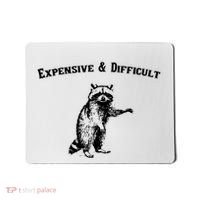 Expensive And Difficult Retro Funny Raccoon Mousepad thumb 0