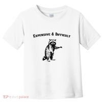 Expensive And Difficult Retro Funny Raccoon Toddler T-Shirt thumb 0