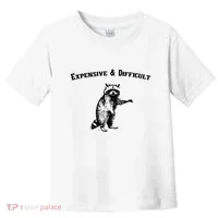 Expensive And Difficult Retro Funny Raccoon Toddler T-Shirt thumb 0