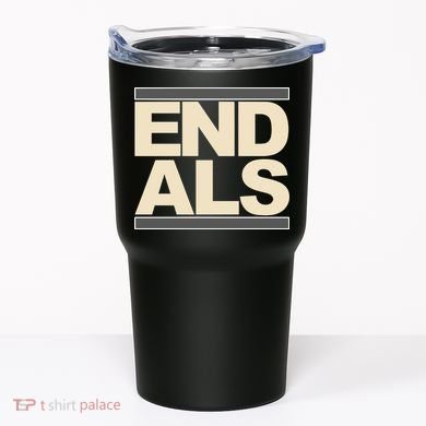 End Als Tumbler