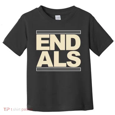 End Als Toddler T-Shirt