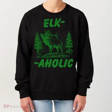 Elk Aholic Women's Sweatshirt