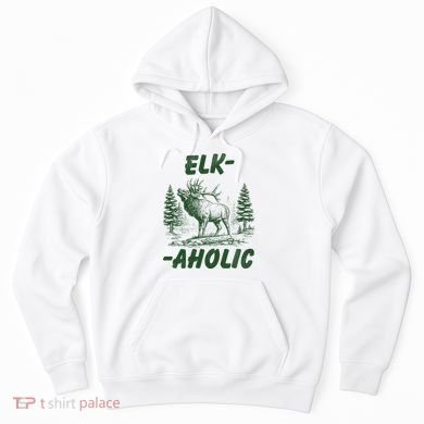 Elk Aholic Hoodie