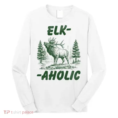 Elk Aholic Long Sleeve Shirt