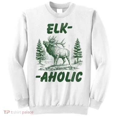 Elk Aholic Sweatshirt
