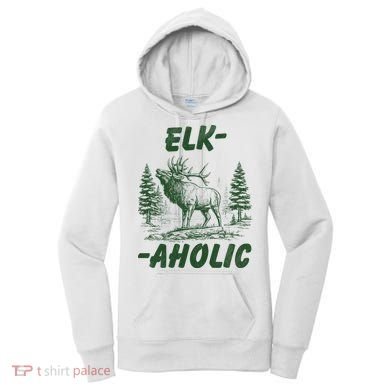 Elk Aholic Women's Hoodie