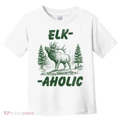 Elk Aholic Toddler T-Shirt