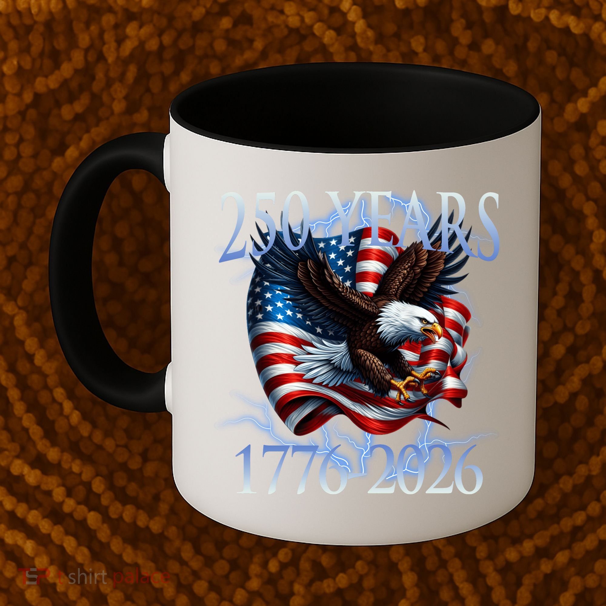 Eagle American Flag 250 Years 1776-2026 250th Birthday America Coffee Mug