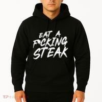 Eat A Fucking Steak Hoodie thumb 2