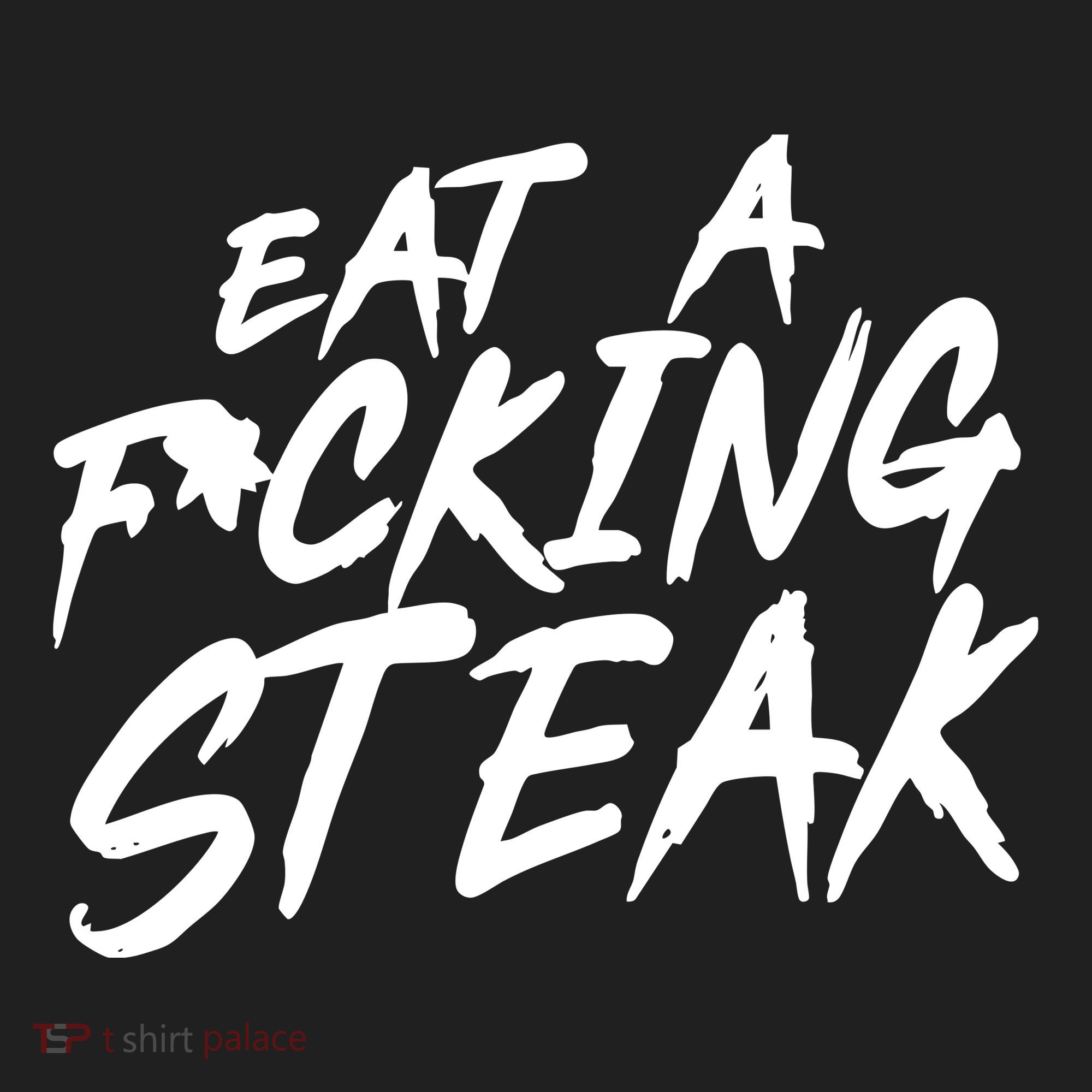 Eat A Fucking Steak Hat