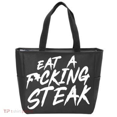 Eat A Fucking Steak Tote Bag