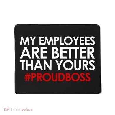 Employee Appreciation Gifts Funny Boss Gift Mousepad