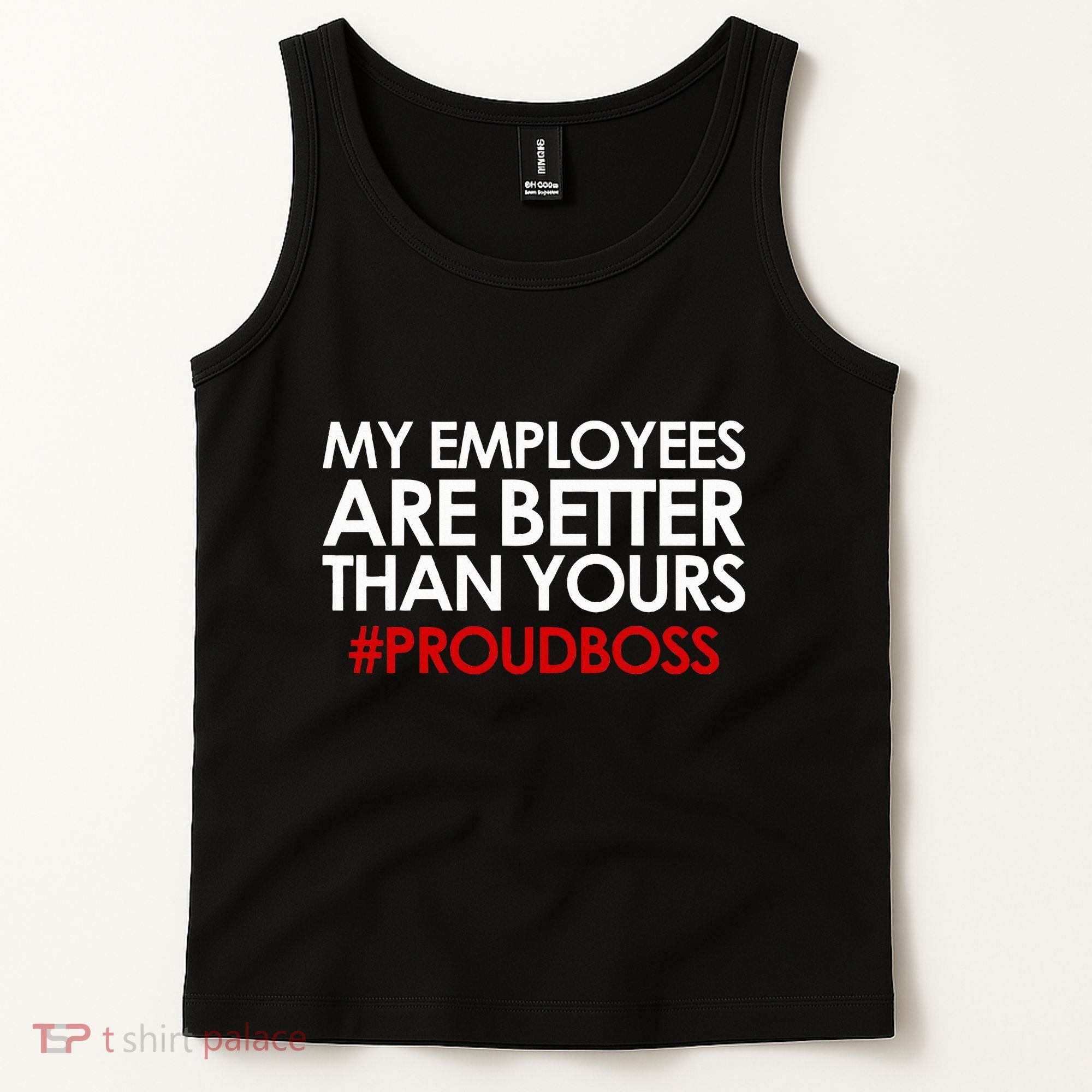 Employee Appreciation Gifts Funny Boss Gift Tank Top
