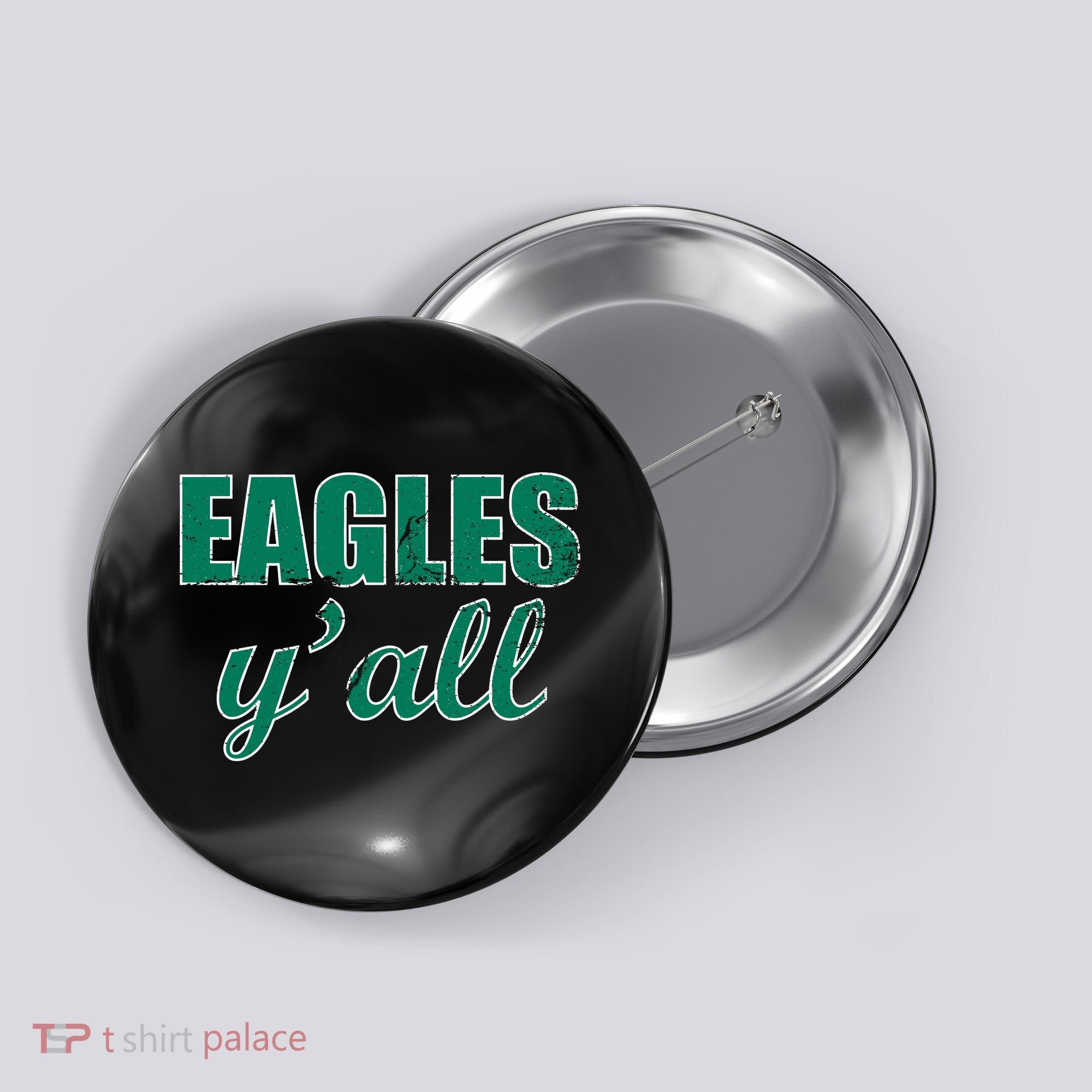 Eagles Y'all Button