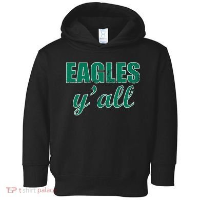 Eagles Y'all Toddler Hoodie