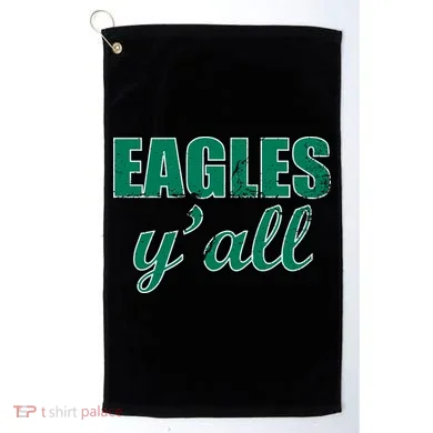 Eagles Y'all Golf Towel