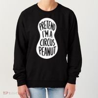 Easy Adult Halloween Costumes Pretend IM A Circus Peanut Women's Sweatshirt thumb 0