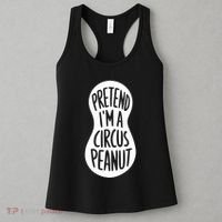 Easy Adult Halloween Costumes Pretend IM A Circus Peanut Women's Tank Top thumb 3