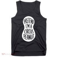 Easy Adult Halloween Costumes Pretend IM A Circus Peanut Tank Top thumb 0