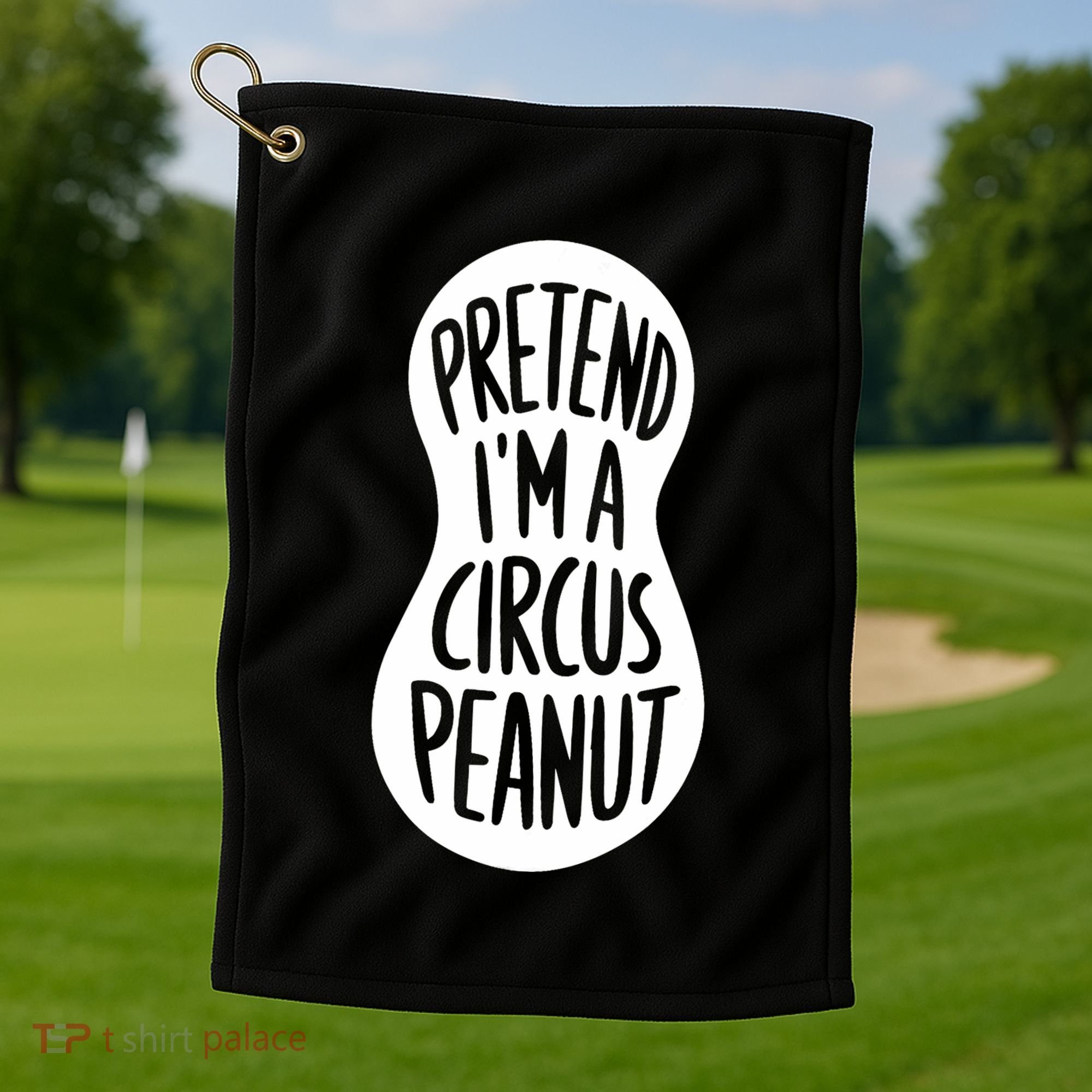 Easy Adult Halloween Costumes Pretend IM A Circus Peanut Golf Towel