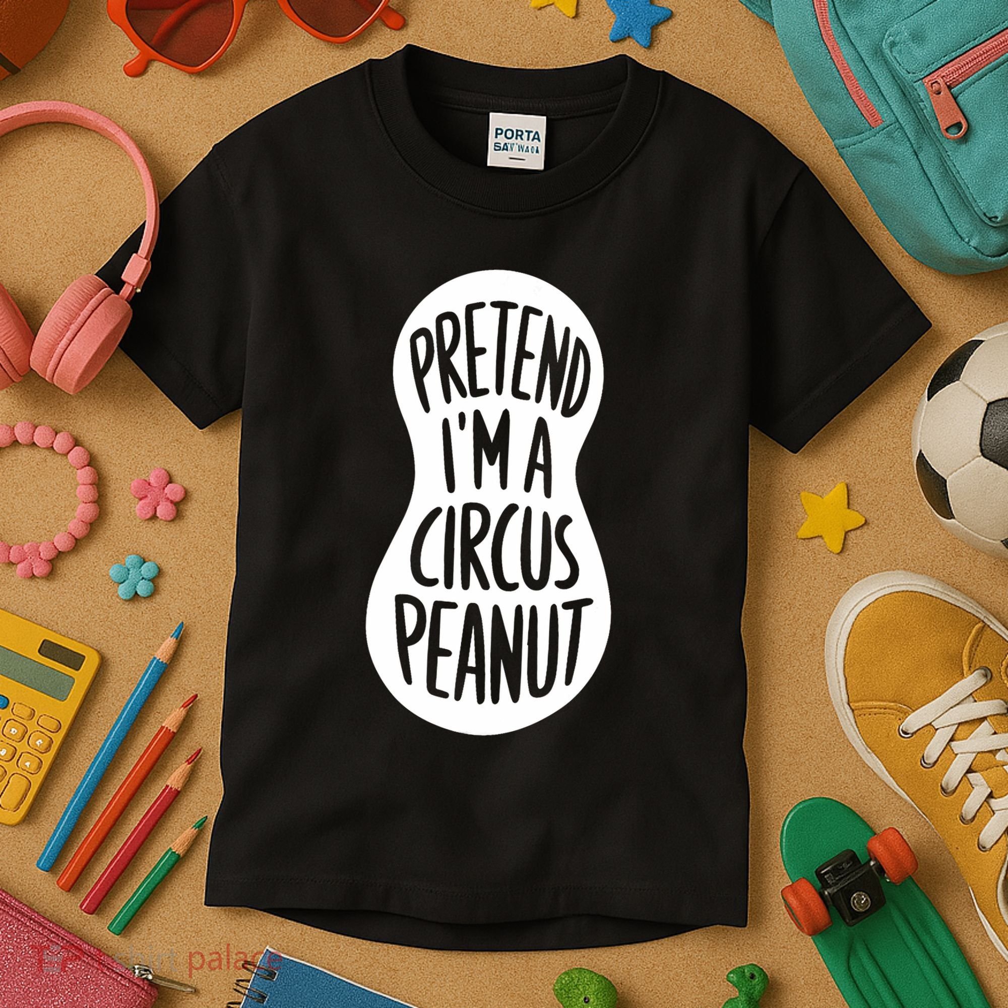 Easy Adult Halloween Costumes Pretend IM A Circus Peanut Kids T-Shirt