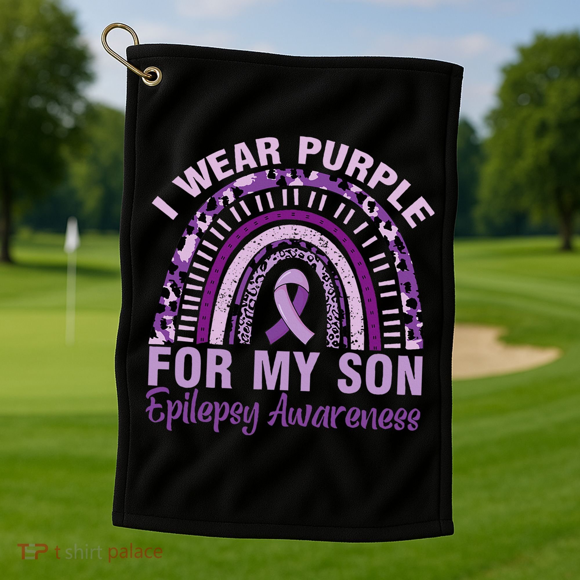 Epilepsy Awareness I Wear Purple For My Son Epilepsy  Golf Towel