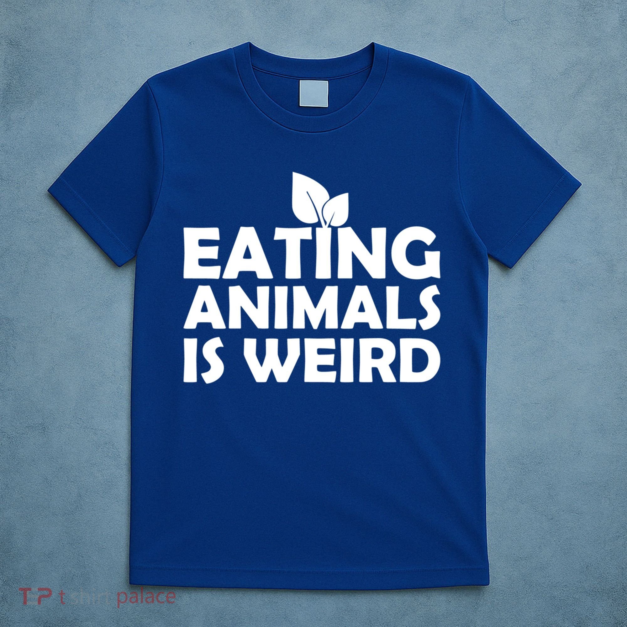 Eating Animals Is Weird Gift Vegan Vegetarian Support T-Shirt