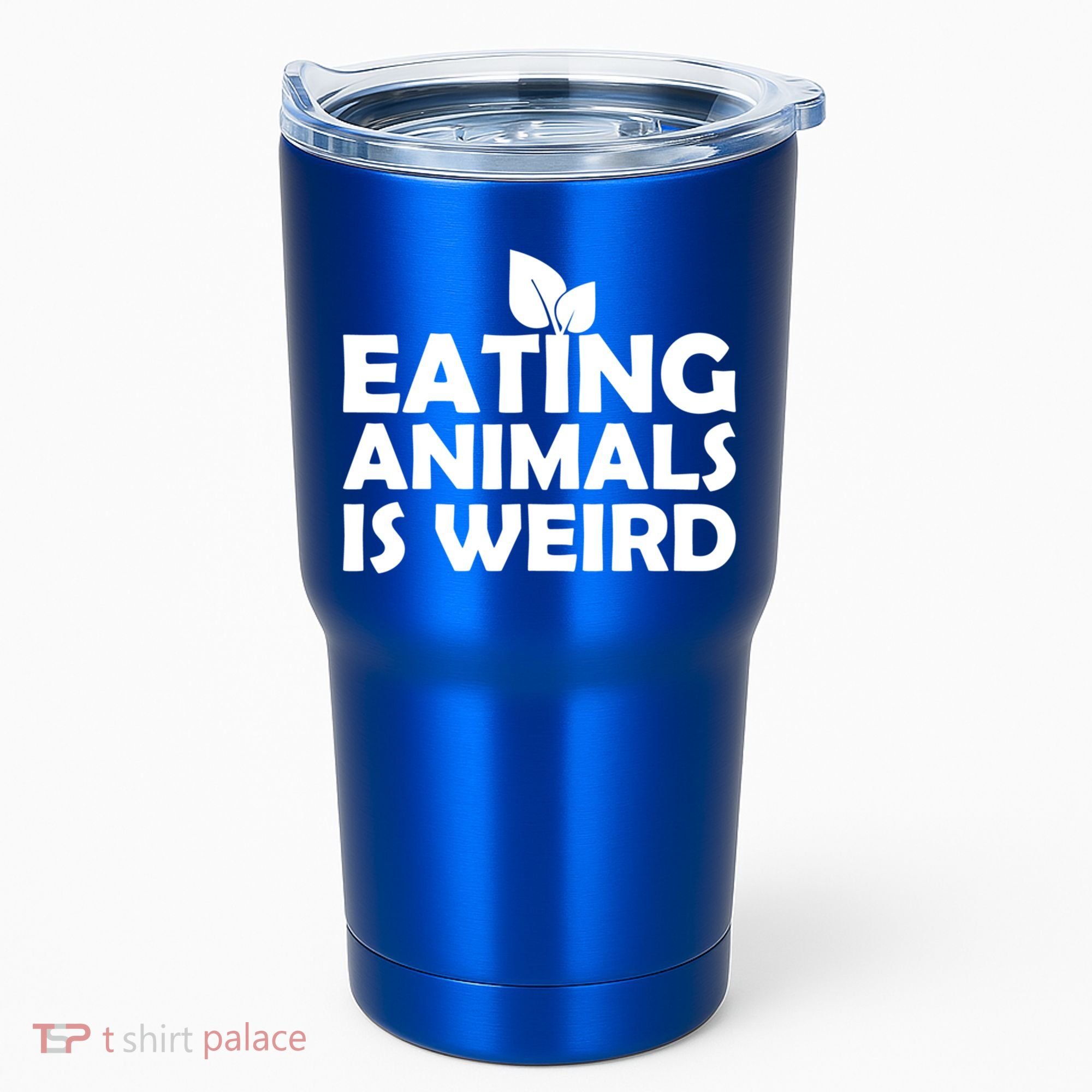 Eating Animals Is Weird Gift Vegan Vegetarian Support Tumbler